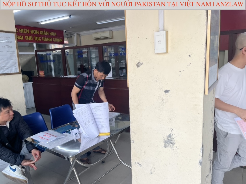 NỘP HỒ SƠ KẾT HÔN VỚI NGƯỜI PAKISTAN TẠI VIỆT NAM | ANZLAW NỘP HỒ SƠ KẾT HÔN VỚI NGƯỜI PAKISTAN TẠI VIỆT NAM | ANZLAW