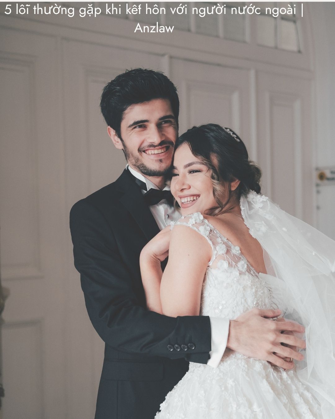 5 lỗi thường gặp khi kết hôn với người nước ngoài | ảnh minh họa