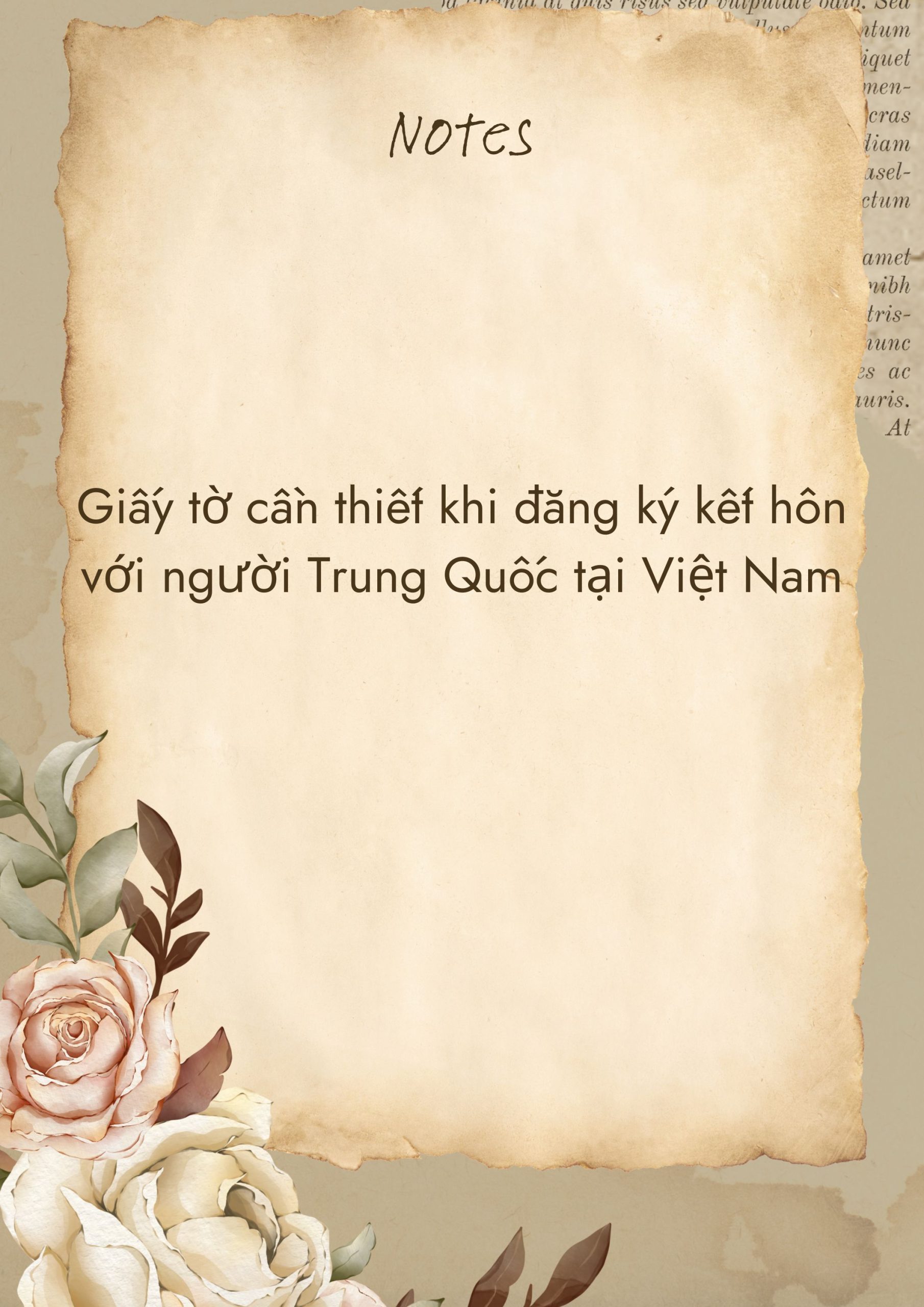 Giấy tờ cần thiết khi đăng ký kết hôn với người Trung Quốc tại Việt Nam