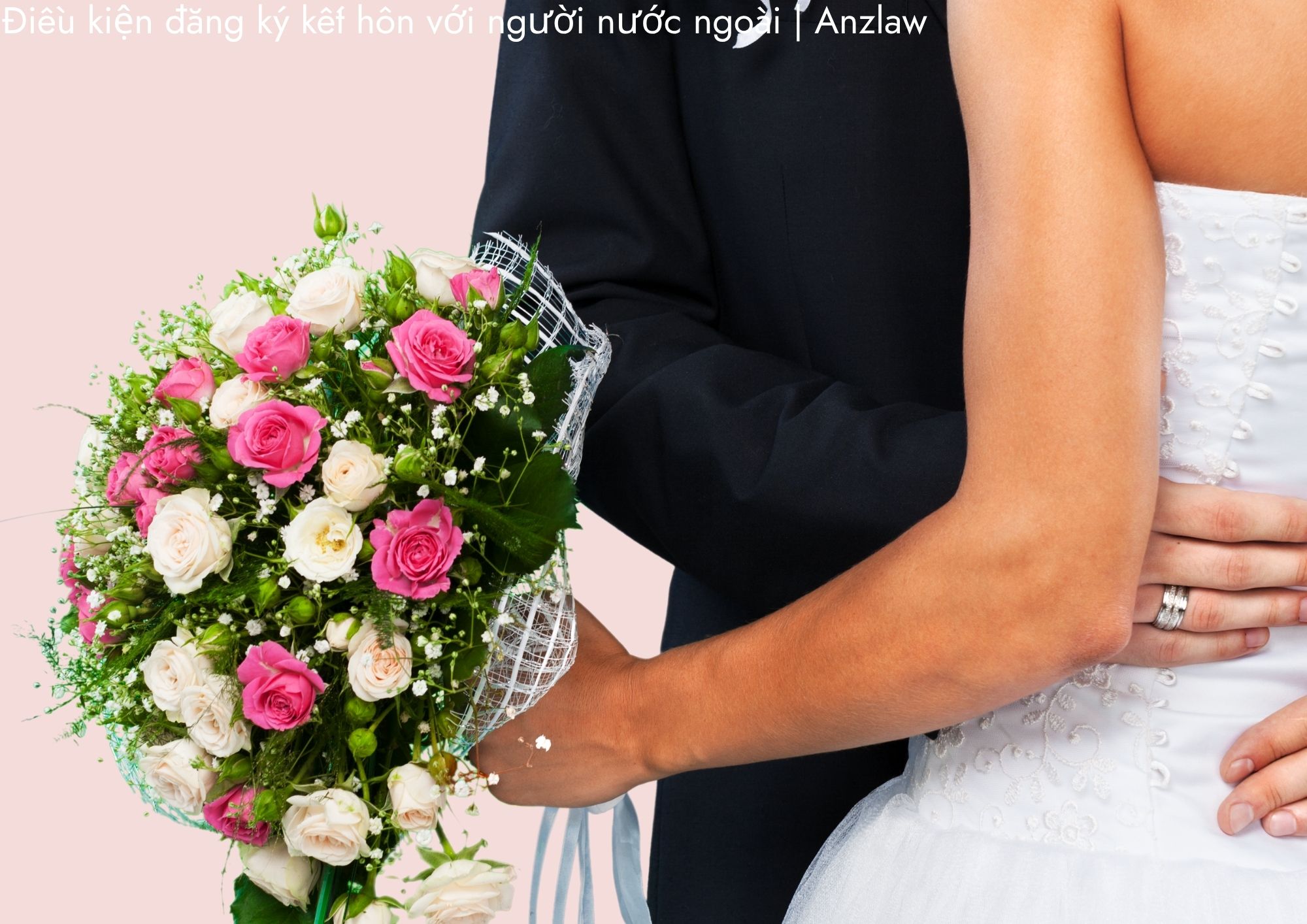Điều kiện đăng ký kết hôn với người nước ngoài | ảnh minh họa