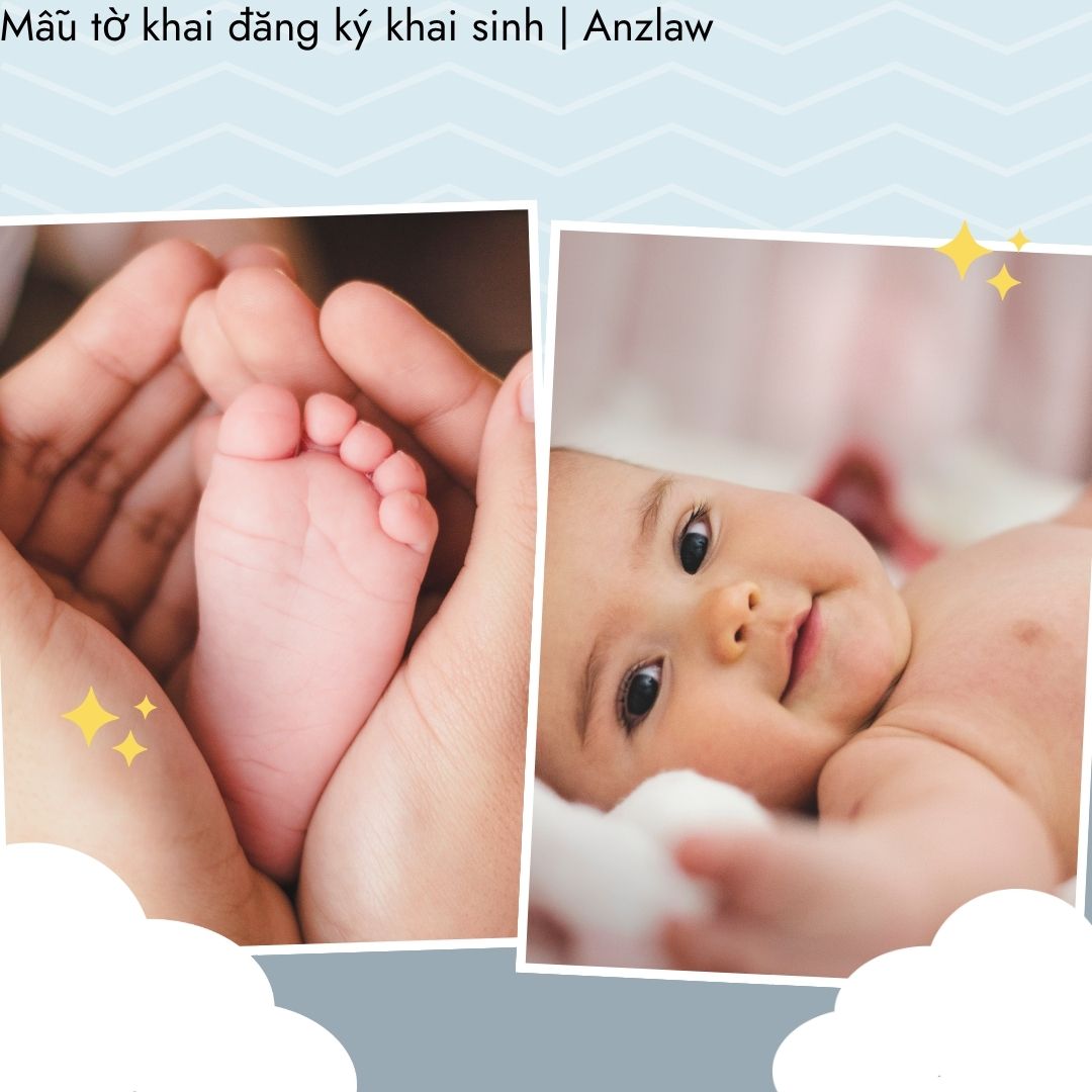 Mẫu tờ khai đăng ký khai sinh | ảnh minh họa Mẫu tờ khai đăng ký khai sinh | ảnh minh họa